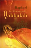Der Feuerweg der Qabbalah